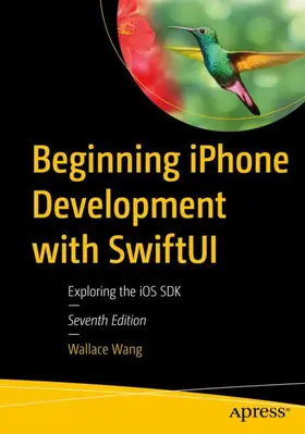 Wang |  Beginning iPhone Development with SwiftUI | Buch |  Sack Fachmedien