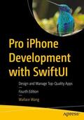 Wang |  Pro iPhone Development with SwiftUI | Buch |  Sack Fachmedien