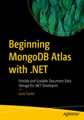 Carter |  Beginning MongoDB Atlas with .NET | eBook | Sack Fachmedien