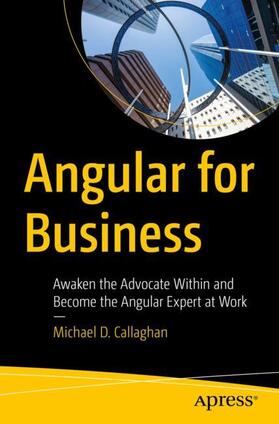 Callaghan | Angular for Business | Buch | 978-1-4842-9608-0 | sack.de