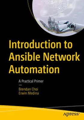 Choi / Medina | Introduction to Ansible Network Automation | E-Book | sack.de