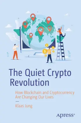 Jung |  The Quiet Crypto Revolution | Buch |  Sack Fachmedien