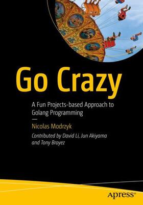 Modrzyk | Go Crazy | Buch | 978-1-4842-9665-3 | sack.de