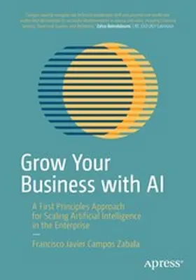 Campos Zabala |  Grow Your Business with AI | eBook | Sack Fachmedien