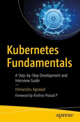 Agrawal |  Kubernetes Fundamentals | Buch |  Sack Fachmedien