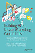 Zaidi / Maurya / Grima |  Building AI Driven Marketing Capabilities | eBook | Sack Fachmedien
