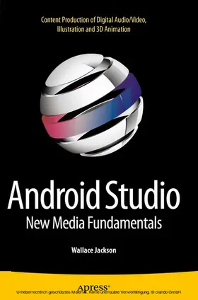 Jackson | Android Studio New Media Fundamentals | E-Book | sack.de