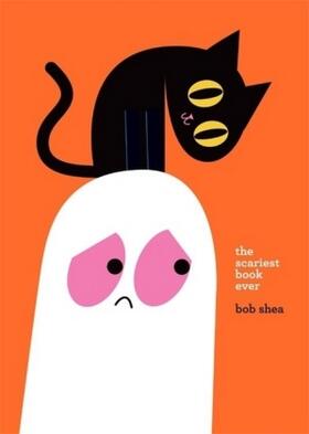 Shea |  The Scariest Book Ever | Buch |  Sack Fachmedien
