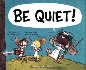 Higgins |  Be Quiet! | Buch |  Sack Fachmedien