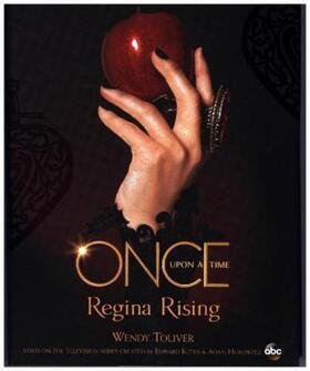 Toliver |  Once Upon a Time: Regina Rising | Buch |  Sack Fachmedien