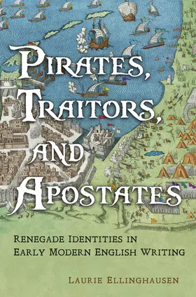 Ellinghausen |  Pirates, Traitors, and Apostates | eBook | Sack Fachmedien