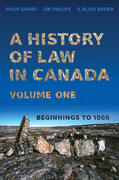 Girard / Phillips / Brown |  A History of Law in Canada, Volume One | eBook | Sack Fachmedien