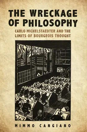 Cangiano |  The Wreckage of Philosophy | eBook | Sack Fachmedien