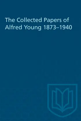 Young |  The Collected Papers of Alfred Young 1873–1940 | eBook | Sack Fachmedien