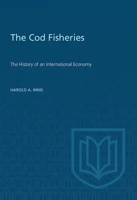 Innis |  Cod Fisheries | eBook | Sack Fachmedien
