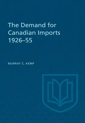 Kemp |  The Demand for Canadian Imports 1926-55 | eBook | Sack Fachmedien