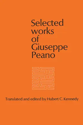 Kennedy |  Selected Works of Giuseppe Peano | eBook | Sack Fachmedien