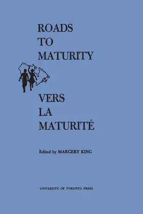 King |  Roads to Maturity/Vers La Maturité | eBook | Sack Fachmedien