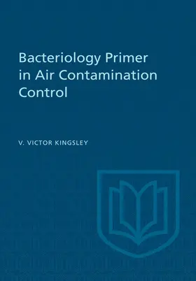 Kingsley |  Bacteriology Primer in Air Contamination Control | eBook | Sack Fachmedien