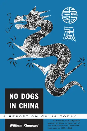 Kinmond |  No Dogs in China | eBook | Sack Fachmedien