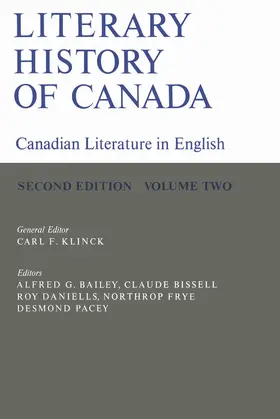 Klinck / Bailey / Bissell |  Literary History of Canada | eBook | Sack Fachmedien