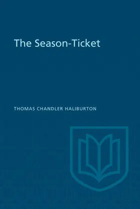 Haliburton / Lochhead |  The Season-Ticket | eBook | Sack Fachmedien