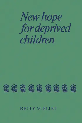 Flint |  New Hope for Deprived Children | eBook | Sack Fachmedien