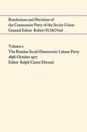 ELWOOD |  Resolutions and Decisions of the Communist Party of the Soviet Union Volume 1 | eBook | Sack Fachmedien