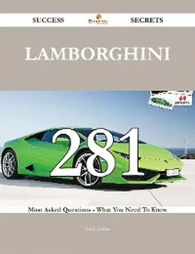 Jenkins |  Lamborghini 281 Success Secrets - 281 Most Asked Questions On Lamborghini - What You Need To Know | eBook | Sack Fachmedien