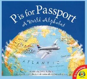 Scillian |  P is for Passport: A World Alphabet | eBook | Sack Fachmedien