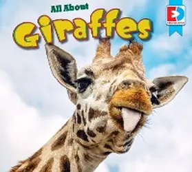 Gillespie |  All About Giraffes | eBook | Sack Fachmedien