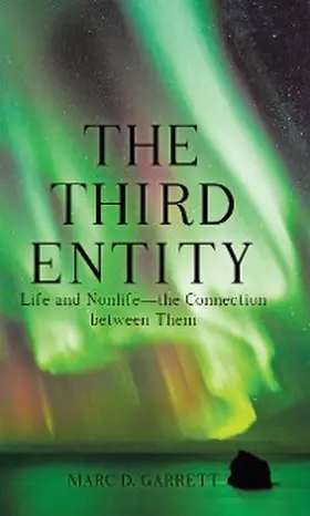 Garrett |  The Third Entity | eBook | Sack Fachmedien