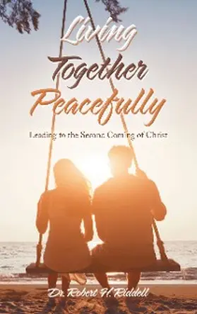 Riddell |  Living Together Peacefully | eBook | Sack Fachmedien