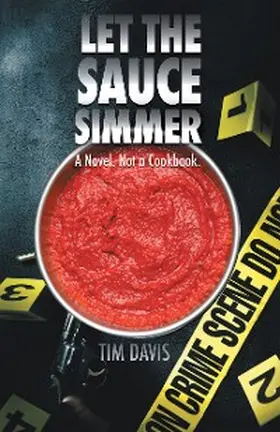 Davis |  Let the Sauce Simmer | eBook | Sack Fachmedien