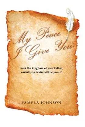 Johnson |  My Peace I Give You | eBook | Sack Fachmedien