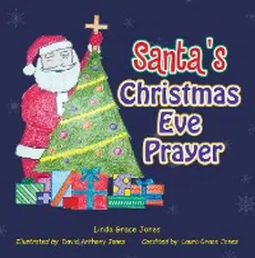 Jones |  Santa's Christmas Eve Prayer | eBook | Sack Fachmedien