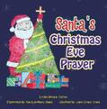 Jones |  Santa's Christmas Eve Prayer | eBook | Sack Fachmedien