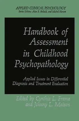 Frame / Matson | Handbook of Assessment in Childhood Psychopathology | E-Book | www.sack.de