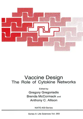 Gregoriadis / Allison / McCormack |  Vaccine Design | Buch |  Sack Fachmedien