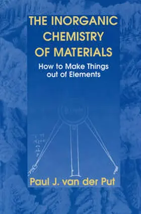 van der Put | The Inorganic Chemistry of Materials | E-Book | sack.de