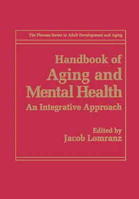 Lomranz |  Handbook of Aging and Mental Health | eBook | Sack Fachmedien