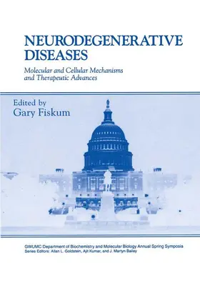 Fiskum |  Neurodegenerative Diseases | Buch |  Sack Fachmedien