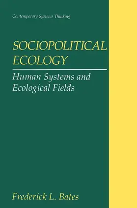 Bates |  Sociopolitical Ecology | Buch |  Sack Fachmedien