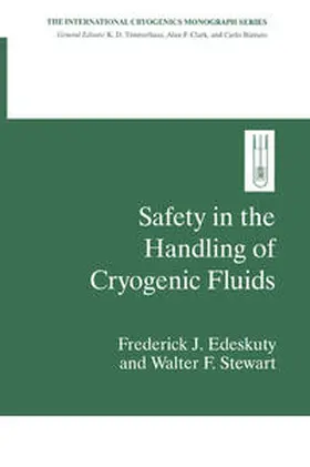 Edeskuty / Stewart |  Safety in the Handling of Cryogenic Fluids | eBook | Sack Fachmedien