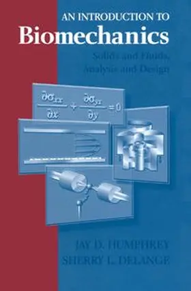 Humphrey / DeLange |  An Introduction to Biomechanics | eBook | Sack Fachmedien