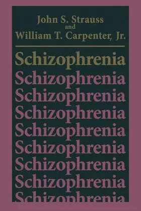 Carpenter Jr. / Strauss |  Schizophrenia | Buch |  Sack Fachmedien