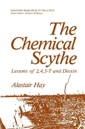 Hay |  The Chemical Scythe | Buch |  Sack Fachmedien