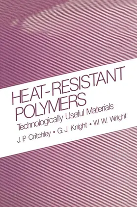 Critchley / Knight / Wright |  Heat-Resistant Polymers | Buch |  Sack Fachmedien