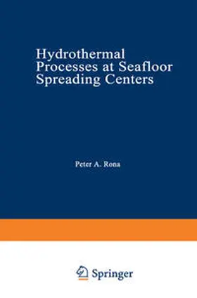 Rona / Boström / Laubier |  Hydrothermal Processes at Seafloor Spreading Centers | eBook | Sack Fachmedien