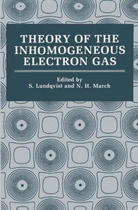 Lundqvist / March |  Theory of the Inhomogeneous Electron Gas | eBook | Sack Fachmedien